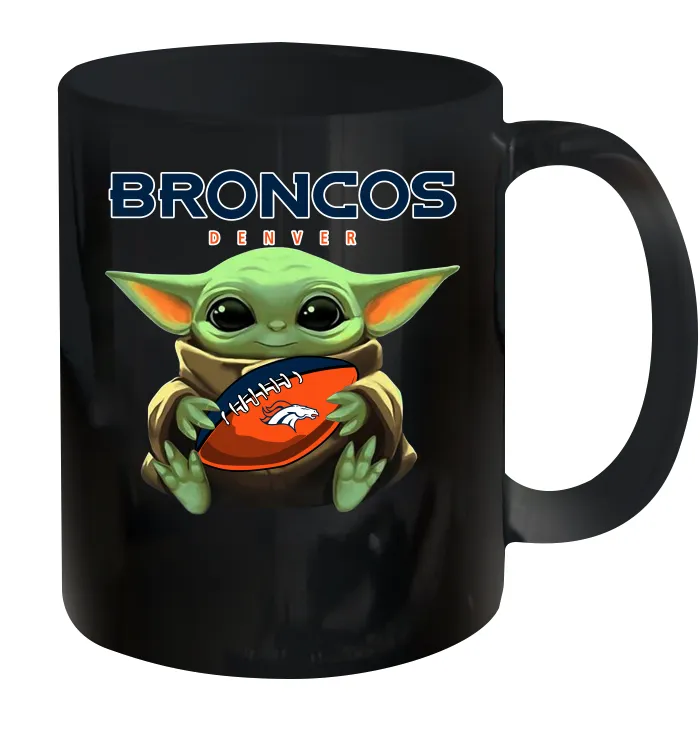 Baby Yoda Loves The Denver Broncos Star Wars Baby Yoda Hugs Broncos NFL Ceramic Mug 11oz