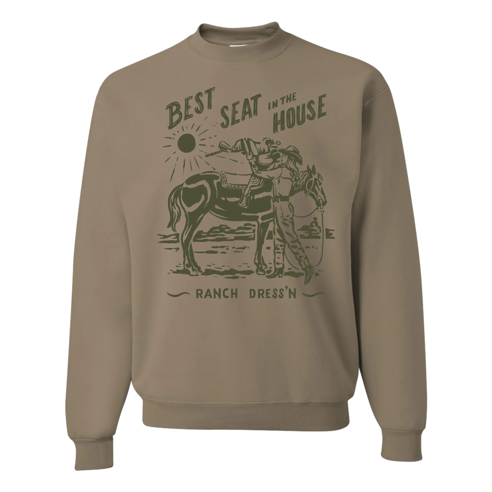 BEST SEAT IN THE HOUSE SANDSTONE CREWNECK